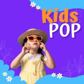 Various Artists - Kids Pop (2024) Mp3 320kbps [PMEDIA] ⭐️