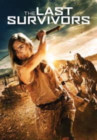 The Last Survivors (2014) 720p WEBRip Hindi + English 2CH ESub x265 ~ R∆G∆ [ProtonMovies]