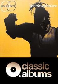 Classic Albums Soul II Soul Club Classics Vol One 1080p WEB x264 AAC