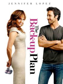 The Back-Up Plan (2010) 1080p 10bit BluRay Hindi + English 5 1 x265 ESub R∆G∆ [ProTonMovies]