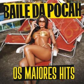 POCAH - Baile da POCAH- Os Maiores Hits (2024) Mp3 320kbps [PMEDIA] ⭐️