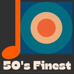 Various Artists - 50's Finest (2024) Mp3 320kbps [PMEDIA] ⭐️