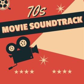 Various Artists - 70's Movie Soundtrack (2024) Mp3 320kbps [PMEDIA] ⭐️