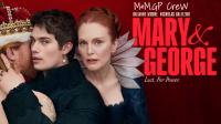 Mary And George S01E03 Non tanto per amore quanto per timore ITA 1080p NOW WEB DL DDP5.1 H.264-MeM GP