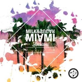 Various Artists - Milk & Sugar Miami Sessions (Extended Mix) (2024) Mp3 320kbps [PMEDIA] ⭐️