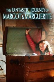 The Fantastic Journey Of Margot Marguerite (2020) [1080p] [BluRay] [5.1] [YTS]