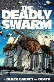 The Deadly Swarm 2024 720p WEBRip 800MB x264-GalaxyRG[TGx]