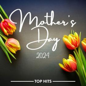 Various Artists - Mother's Day 2024 (2024) Mp3 320kbps [PMEDIA] ⭐️