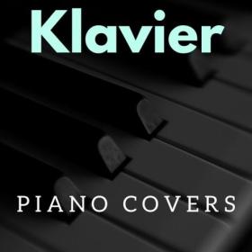 Various Artists - Klavier – Piano Covers (2024) Mp3 320kbps [PMEDIA] ⭐️