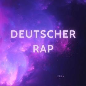 Various Artists - Deutscher Rap – 2024 (2024) Mp3 320kbps [PMEDIA] ⭐️