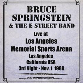 Bruce Springsteen - Los Angeles Memorial Sports Arena 3rd Night - Nov 1st 1980 ('Live from Los Angeles Memorial Sports Arena 3rd Night') - 2024 - WEB FLAC 16BITS 44 1KHZ-EICHBAUM
