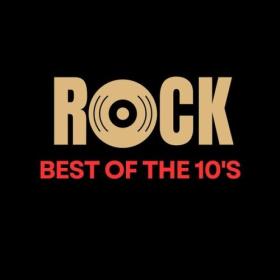 Various Artists - Rock Best of the 10's (2024) Mp3 320kbps [PMEDIA] ⭐️