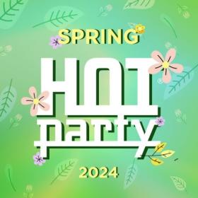 Various Artists - Hot  Party Spring 2024 (2024) Mp3 320kbps [PMEDIA] ⭐️