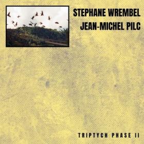 Stephane Wrembel - Triptych Phase II (2024) [16Bit-44.1kHz] FLAC [PMEDIA] ⭐️