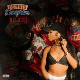 Lola Brooke - Dennis Daughter (Deluxe Version) (2024) Mp3 320kbps [PMEDIA] ⭐️