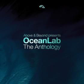 Above & Beyond pres  OceanLab - OceanLab The Anthology (2024) Mp3 320kbps [PMEDIA] ⭐️