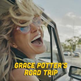 Grace Potter - Grace Potter's Road Trip (2024) [16Bit-44.1kHz] FLAC [PMEDIA] ⭐️