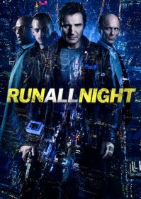 Run All Night (2015) 1080p 10Bit BluRay Hindi DDP2.0 + English 5 1 x265 ESubs -Shield Ninja-[ProtonMovies]