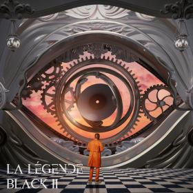 Black M - La légende Black II- 2024 - WEB FLAC 16BITS 44 1KHZ-EICHBAUM