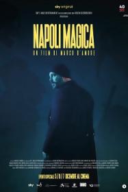 Napoli Magica 2022 1080p NOW WEB-DL AAC2.0 H.264-gattopollo