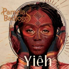 Paméla Badjogo - YIÊH - 2024 - WEB FLAC 16BITS 44 1KHZ-EICHBAUM