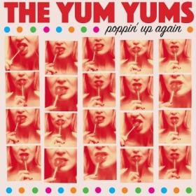 The Yum Yums - Poppin' Up Again - 2024 - WEB FLAC 16BITS 44 1KHZ-EICHBAUM