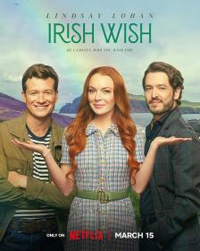 【高清影视之家发布 】爱尔兰之愿[简繁英字幕] Irish Wish 2024 2160p NF WEB-DL DDP5.1 Atmos H 265-BATWEB