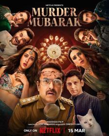 【高清影视之家发布 】谋杀穆巴拉克[简繁英字幕] Murder Mubarak 2024 2160p NF WEB-DL DDP5.1 Atmos HDR H 265-BATWEB