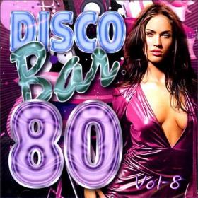 Disco Bar 80's Vol 7 (2023)