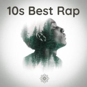 Various Artists - 10s Best Rap (2024) Mp3 320kbps [PMEDIA] ⭐️