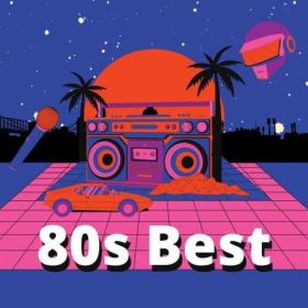 Various Artists - 80's Best (2024) Mp3 320kbps [PMEDIA] ⭐️