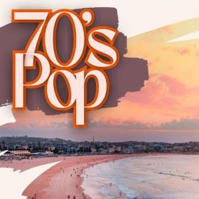 Various Artists - 70's Pop (2024) Mp3 320kbps [PMEDIA] ⭐️