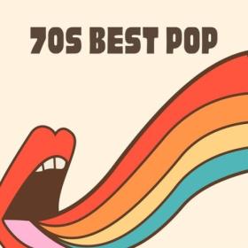 Various Artists - 70's Best Pop (2024) Mp3 320kbps [PMEDIA] ⭐️