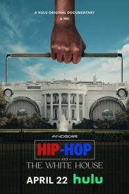 Hip-Hop And The White House (2024) [1080p] [WEBRip] [5.1] [YTS]