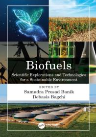 [ CourseWikia com ] Biofuels - Scientific Explorations and Technologies for a Sustainable Environment