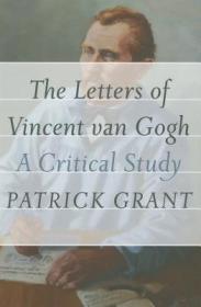 [ CourseWikia com ] Patrick Grant - The Letters of Vincent van Gogh- A Critical Study