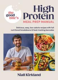 [ CourseWikia com ] The Good Bite's High Protein Meal Prep Manual