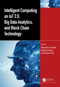 Intelligent Computing on IoT 2 0, Big Data Analytics, and Block Chain Technology