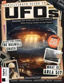 All ABout History - The Ultimate Guide to UFOS, 1st edition 2024