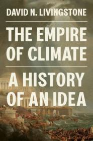 The Empire of Climate - A History of an Idea (True PDF)
