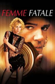 Femme Fatale 2002 1080p BluRay DDP5.1 x265 10bit-GalaxyRG265[TGx]