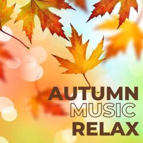 Various Artists - Autumn Music Relax (2024) Mp3 320kbps [PMEDIA] ⭐️