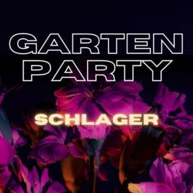 Various Artists - Gartenparty – Schlager (2024) Mp3 320kbps [PMEDIA] ⭐️