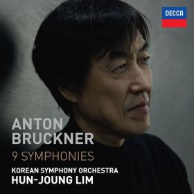 Bruckner - Symphonies - Korean Symphony Orchestra, Hun-Joung Lim (2017) [24-96]