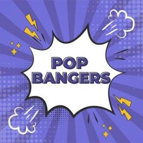 Various Artists - Pop Bangers (2024) Mp3 320kbps [PMEDIA] ⭐️