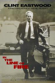 In the Line of Fire (1993) [Clint Eastwood] 1080p BluRay H264 DolbyD 5.1 + nickarad