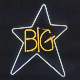 Big Star - #1 Record (Remastered 2024) (2024) [24Bit-192kHz] FLAC [PMEDIA] ⭐️