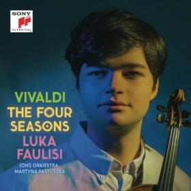 Luka Faulisi - Vivaldi The Four Seasons (2024) [24Bit-96kHz] FLAC [PMEDIA] ⭐️