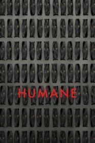 Humane 2024 1080p WEBRip 1400MB DD 5.1 x264-GalaxyRG[TGx]