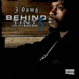 J-Dawg - Behind Tint Vol  3 Life of a Young Hogg  Hip-Hop 320_kbps Beats⭐